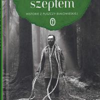 Dziewięcioksiąg Wstępny, Repozytorium i Inspiratorium Zindywidualizowanego Studium Myśli o Drzewach i Lasach | Nr 1 | z równoczesnym planowaniem wypraw do puszcz i borów polskich | w drodze do zarysowania pomysłu