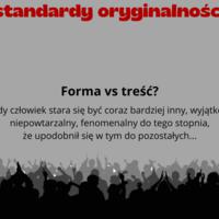 Pospolita oryginalność?